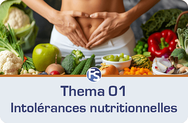 Thema 01 Intolérances nutritionnelles
