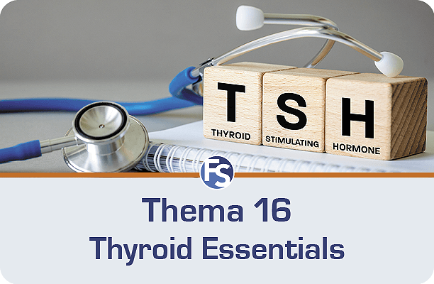Thema 16 Essentiels de la Thyroïde